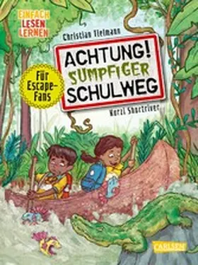 Tielmann |  Achtung!: Sumpfiger Schulweg | eBook | Sack Fachmedien