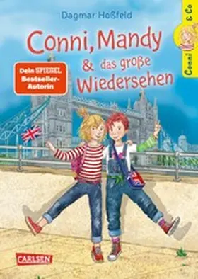 Hoßfeld |  Conni & Co 6: Conni, Mandy und das große Wiedersehen | eBook | Sack Fachmedien