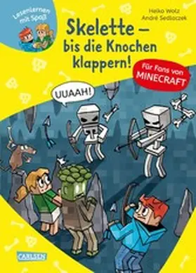 Wolz |  Minecraft 7: Skelette - bis die Knochen klappern! | eBook | Sack Fachmedien