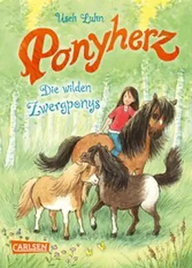 Luhn | Ponyherz 21: Die wilden Zwergponys | E-Book | sack.de
