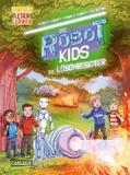 Flessner |  Die Robot-Kids: Die Löschroboter | eBook | Sack Fachmedien