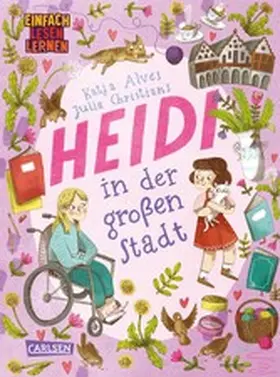 Alves |  Heidi in der großen Stadt | eBook | Sack Fachmedien