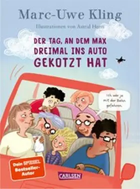 Kling / Henn |  Der Tag, an dem Max dreimal ins Auto gekotzt hat | eBook | Sack Fachmedien