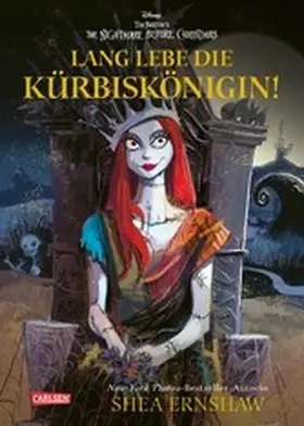Ernshaw / Disney |  Disney: Lang lebe die Kürbiskönigin! (nach Tim Burton's the Nightmare before Christmas) | eBook | Sack Fachmedien