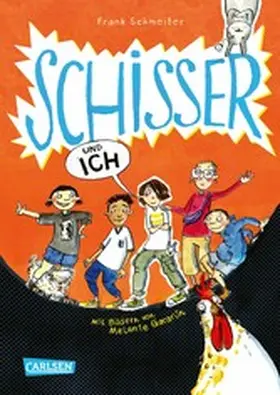 Schmeißer |  Schisser und ich 1: Schisser und ich | eBook | Sack Fachmedien