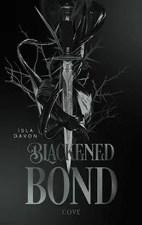 Davon |  Blackened Bond (Blackened Blade 2) | eBook | Sack Fachmedien