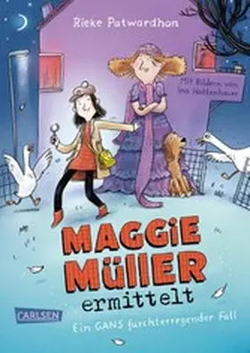 Patwardhan |  Maggie Müller ermittelt - Ein gans furchterregender Fall | eBook | Sack Fachmedien