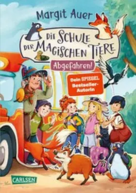 Auer |  Die Schule der magischen Tiere Neuausgabe 4: Abgefahren! | eBook | Sack Fachmedien