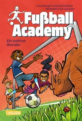 Margil / Schlüter | Fußball Academy 7: Ein wahres Wunder | E-Book | www.sack.de