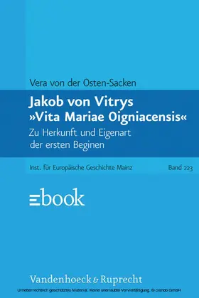 von der Osten-Sacken | Jakob von Vitrys »Vita Mariae Oigniacensis« | E-Book | www.sack.de