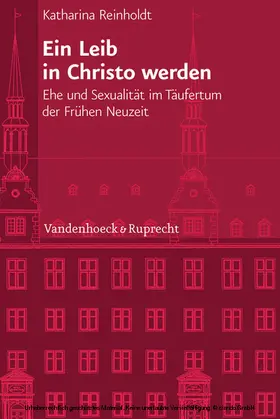 Reinholdt |  Ein Leib in Christo werden | eBook | Sack Fachmedien