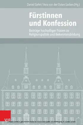 von der Osten-Sacken / Gehrt |  Fürstinnen und Konfession | eBook | Sack Fachmedien