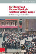 Wood |  Christianity and National Identity in Twentieth-Century Europe | eBook | Sack Fachmedien