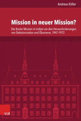 Köller / Dingel |  Mission in neuer Mission? | eBook | Sack Fachmedien
