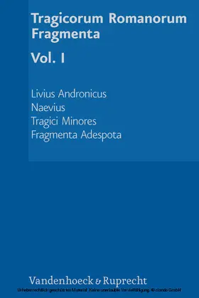 Schauer |  Tragicorum Romanorum Fragmenta. Vol. I | eBook | Sack Fachmedien
