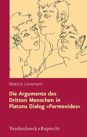 Lienemann |  Die Argumente des Dritten Menschen in Platons Dialog »Parmenides« | eBook | Sack Fachmedien