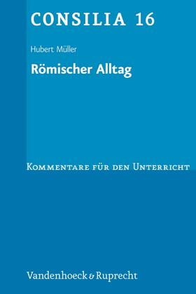 Müller |  Römischer Alltag | eBook | Sack Fachmedien