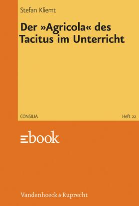 Kliemt | Der »Agricola« des Tacitus im Unterricht | E-Book | sack.de