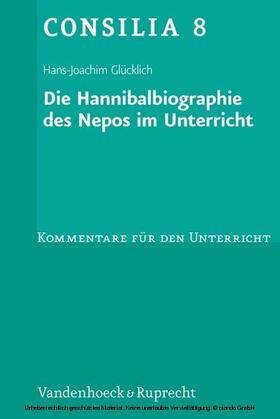 Glücklich | Die Hannibalbiographie des Nepos im Unterricht | E-Book | sack.de