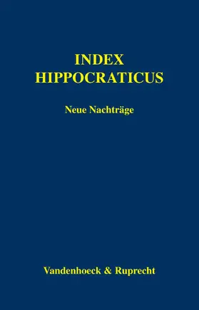 Anastassiou |  Index Hippocraticus, Teil: Neue Nachträge | eBook | Sack Fachmedien