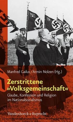 Gailus / Nolzen |  Zerstrittene »Volksgemeinschaft« | eBook | Sack Fachmedien