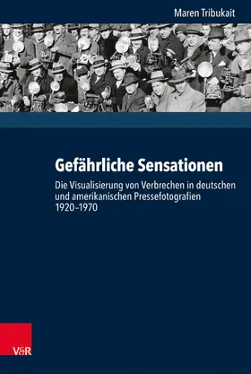 Tribukait |  Gefährliche Sensationen | eBook | Sack Fachmedien