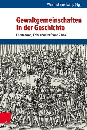 Speitkamp |  Gewaltgemeinschaften in der Geschichte | eBook | Sack Fachmedien