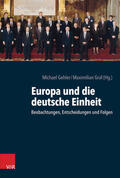 Gehler / Graf |  Europa und die deutsche Einheit | eBook | Sack Fachmedien