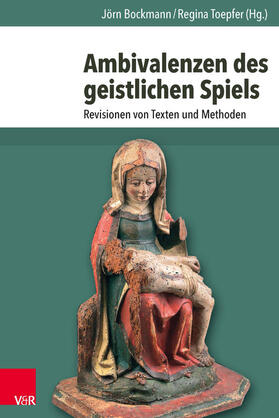 Bockmann / Toepfer | Ambivalenzen des geistlichen Spiels | E-Book | sack.de