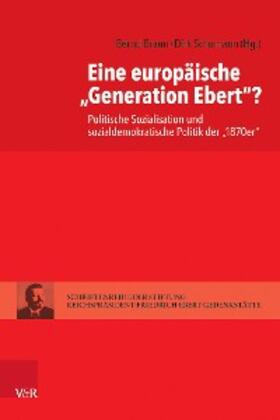 Braun / Schumann | Eine europäische »Generation Ebert«? | E-Book | sack.de
