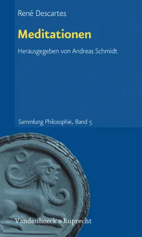 Descartes / Schmidt |  Meditationen | eBook | Sack Fachmedien