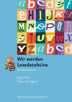 Rühl / Souvignier |  Wir werden Lesedetektive | eBook | Sack Fachmedien