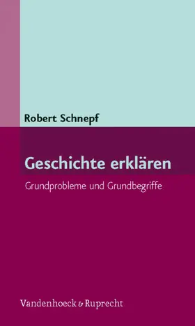Schnepf | Geschichte erklären | E-Book | www.sack.de