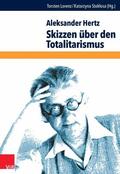 Hertz / Stoklosa / Lorenz |  Skizzen über den Totalitarismus | eBook | Sack Fachmedien