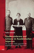 Schmidt |  Glaubenstoleranz und Schisma im Russländischen Imperium | eBook | Sack Fachmedien