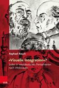 Rauch / Havelka / Matusik |  »Visuelle Integration«? | eBook | Sack Fachmedien