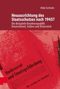 Farthofer / Görtemaker / Safferling |  Neuausrichtung des Staatsschutzes nach 1945? | eBook | Sack Fachmedien