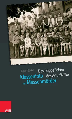 Gückel | Klassenfoto mit Massenmörder | E-Book | www.sack.de