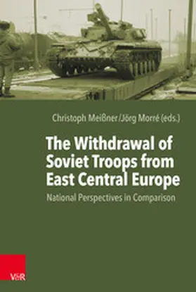 Meißner / Morré | The Withdrawal of Soviet Troops from East Central Europe | E-Book | www.sack.de