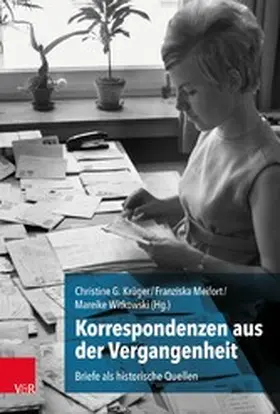 Krüger / Meifort / Witkowski | Korrespondenzen aus der Vergangenheit | E-Book | www.sack.de