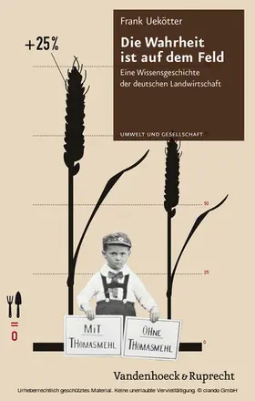 Uekötter |  Die Wahrheit ist auf dem Feld | eBook | Sack Fachmedien