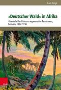 Kreye / Mauch / Trischler |  »Deutscher Wald« in Afrika | eBook | Sack Fachmedien