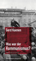Koenen |  Was war der Kommunismus? | eBook | Sack Fachmedien