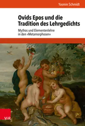 Schmidt |  Ovids Epos und die Tradition des Lehrgedichts | eBook | Sack Fachmedien