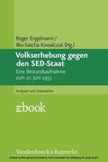 Engelmann / Kowalczuk |  Volkserhebung gegen den SED-Staat | eBook | Sack Fachmedien