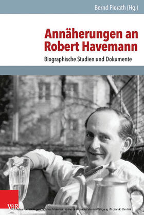 Florath | Annäherungen an Robert Havemann | E-Book | sack.de