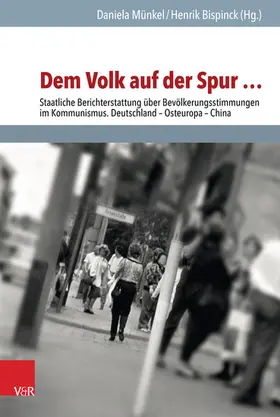 Münkel / Bispinck |  Dem Volk auf der Spur … | eBook | Sack Fachmedien
