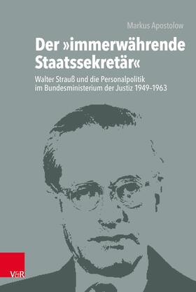 Apostolow / Görtemaker / Safferling | Der »immerwährende Staatssekretär« | E-Book | sack.de