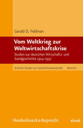 Feldman |  Vom Weltkrieg zur Weltwirtschaftskrise | eBook | Sack Fachmedien