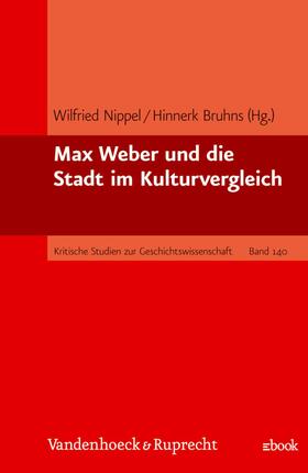 Bruhns / Nippel | Max Weber und die Stadt im Kulturvergleich | E-Book | sack.de